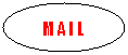 Ovale: MAIL
